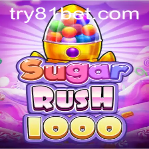 Exploring the Thrills of SugarRush1000 and the Power of the 81 Bet